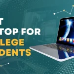 best laptop for college students 2024