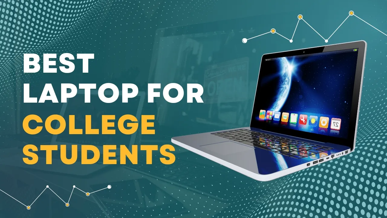 best laptop for college students 2024
